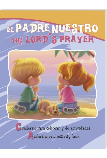 Dos niños están sentados en la hierba junto a la playa con un perrito, mirando al mar. En la portada se lee «El Padre Nuestro, The Lord's Prayer»: un atractivo libro bilingüe para colorear y con actividades dirigido a los más pequeños.
