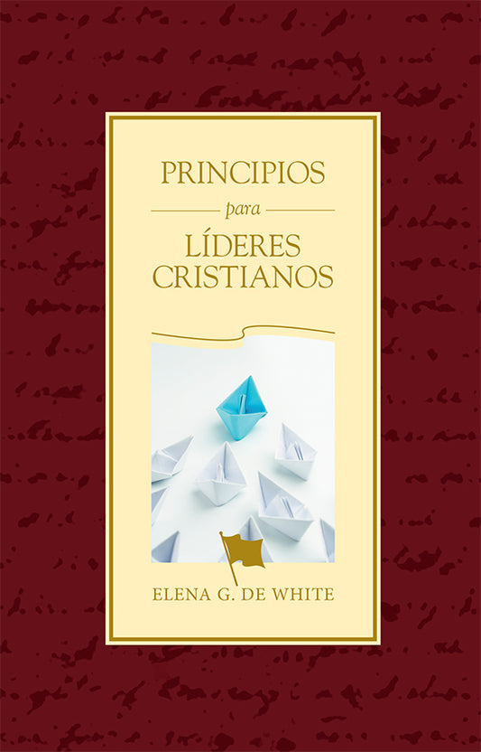 Portada del libro «Principios para líderes cristianos», de Elena G. de White, en la que aparecen barquitos de papel —uno azul entre los blancos— que simbolizan la gestión sólida y los consejos de Elena G. de White para los líderes cristianos.