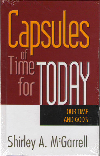 Portada del libro *Cápsulas de tiempo para hoy: nuestro tiempo y nuestros dioses*, de Shirley A. McGarrell, con texto en negrita sobre un fondo granate y blanco.