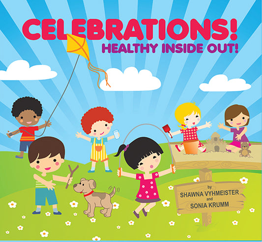 Ilustración de seis niños que disfrutan de un estilo de vida saludable al aire libre con un perro, haciendo volar una cometa, saltando a la comba y construyendo castillos de arena; el texto dice: «¡CELEBRACIONES! ¡Saludables por dentro y por fuera!».