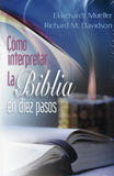 Como interpretar la Biblia en diez pasos