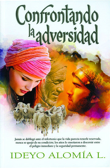 Portada del libro *Confrontando la adversidad*, de Ideyo Alomía L., en la que aparecen Abigail, un hombre y unas ovejas sobre un fondo colorido y brumoso, ideal para quienes buscan lecciones de vida.