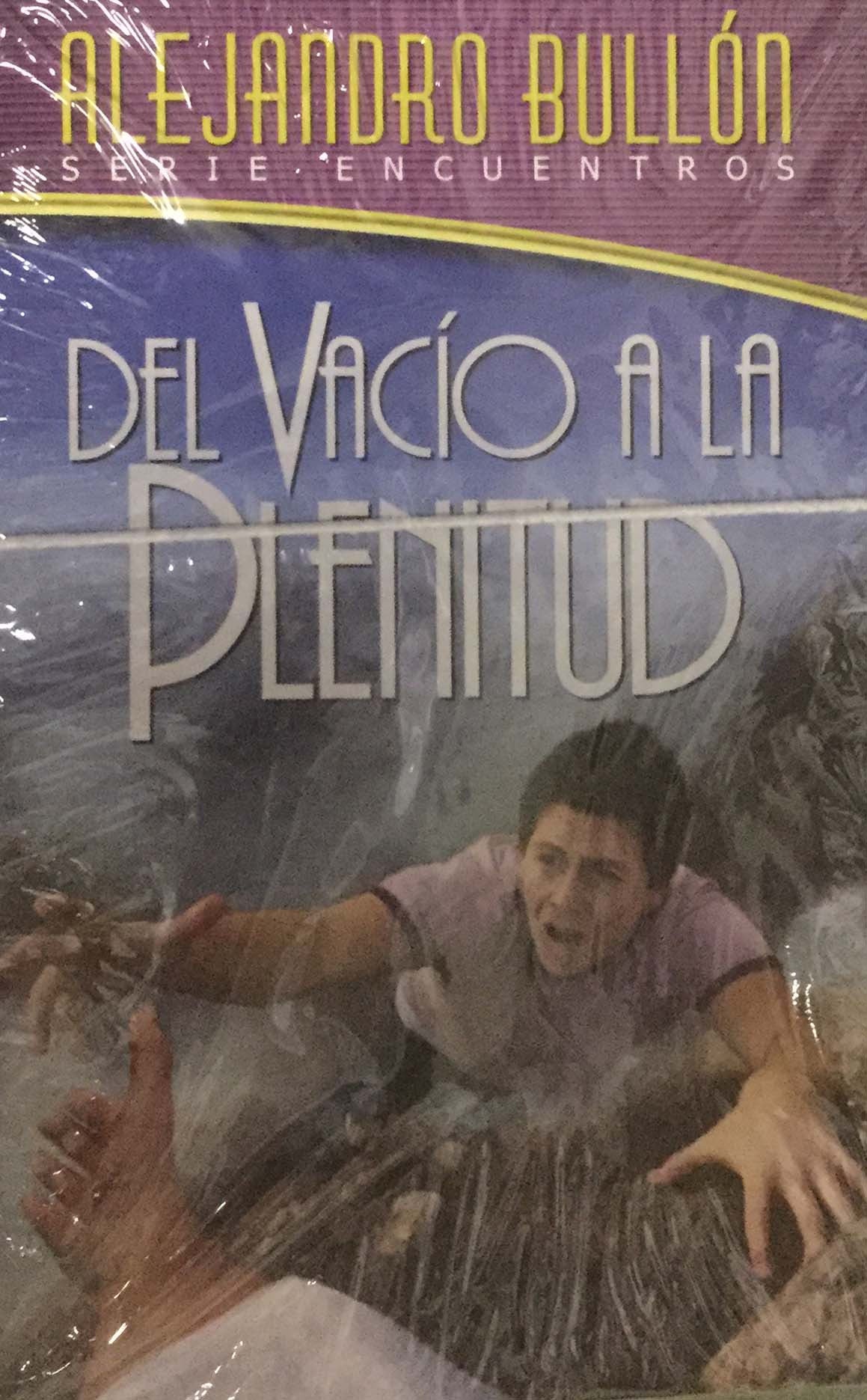 La portada del libro titulado *Del Vacío a la Plenitud*, de Alejandro Bullon, que forma parte de la serie «Encuentros» de «Librito», muestra a una persona que se asoma desde el borde de un acantilado y agarra la mano de otra persona.