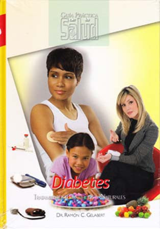 Portada del libro en la que aparecen tres personas: una mujer utilizando un medidor de glucosa en sangre, otra mujer con un bloc de notas y un niño; se ven artículos médicos y dulces. Título: Diabetes: prevención de la diabetes y dietas para la diabetes, ilustrado.