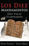 Los Diez Mandamientos Dos Veces Eliminados
