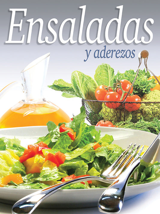 Un plato de ensalada fresca con tenedor y cuchillo, una jarra de aderezos y una cesta de alimentos naturales como lechuga y tomates, con el texto «Ensaladas y aderezos» encima.