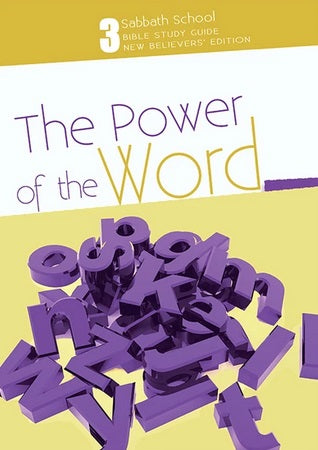 Portada de una guía de estudio bíblico titulada «El poder de la Palabra», diseñada para los nuevos miembros de la Iglesia Adventista del Séptimo Día, en la que aparecen letras moradas en 3D dispersas sobre un fondo amarillo y blanco.