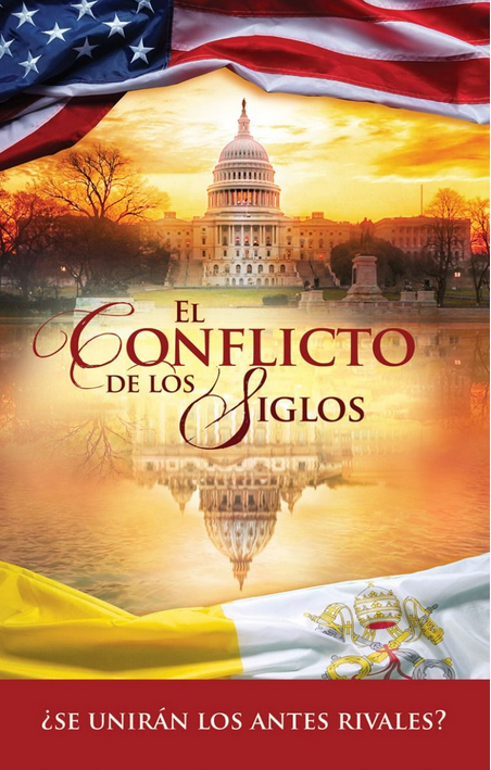 El edificio del Capitolio de EE. UU. al atardecer se refleja en el agua, enmarcado por la bandera de EE. UU. arriba y la bandera del Vaticano abajo, lo que resalta la justicia. El texto en español reza: «El Conflicto de los Siglos» y «¿Se unirán los antes rivales?».