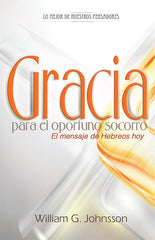 Gracia para el Oportuno Socorro