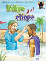 Ilustración de un hombre vestido de azul que pone la mano sobre la cabeza de otro hombre en el agua, con palmeras al fondo. El texto dice: «Felipe y el etíope». Parte de las historias bíblicas de Libros Arco.