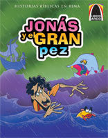 La portada ilustrada del libro muestra a Jonás en el mar con un gran pez a su lado, un barco al fondo y el título «Jonás y el Gran Pez» en letras mayúsculas: una rima de historias bíblicas de la colección «Libros Arco».
