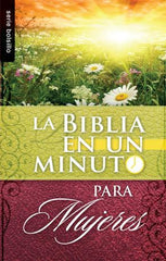 La Biblia en un minuto: Para Mujeres