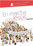 Leccion 4 En Marcha con Jesus