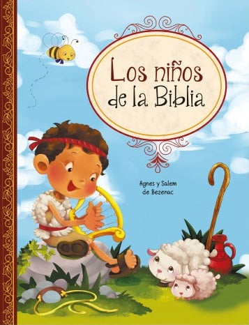 Portada ilustrada del libro «Los niños de la Biblia», en la que aparece un niño con un arpa, dos ovejas y una abeja, con atractivas ilustraciones, un borde decorativo y un fondo de cielo azul. Ideal para libros cristianos para niños.
