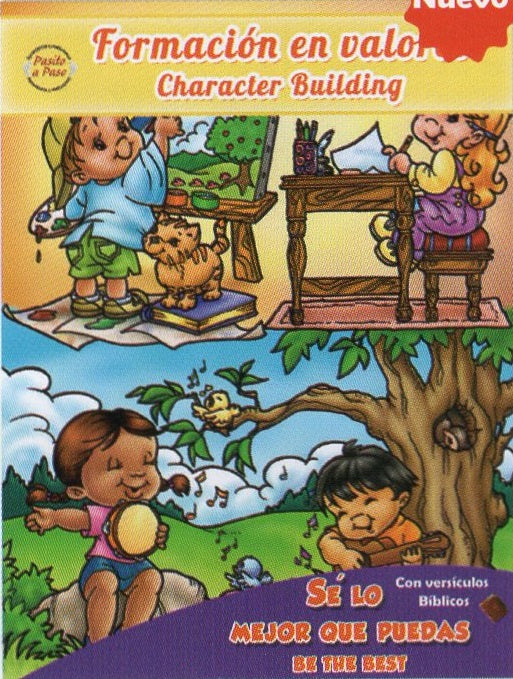 Portada de un libro infantil titulado «Formación en valores / Character Building», en la que aparecen niños pintando, leyendo y disfrutando de la naturaleza. Incluye actividades para colorear. El texto de la parte inferior dice: «Sé lo mejor que puedas / Be the best».