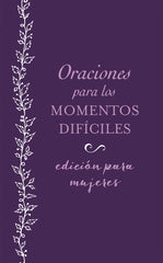 Oraciones para los Momentos Dificiles