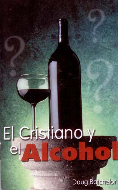 En primer plano se ven una botella de vino y una copa colocadas sobre un pedestal de piedra, junto a la obra de Doug Batchelor titulada en español *El Cristiano y el Alcohol*, que destaca las razones bíblicas para la abstinencia.