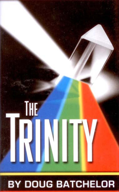 Portada del libro en la que se ve un prisma que descompone la luz blanca en un espectro —que simboliza a la Trinidad—; debajo figura el título «La Trinidad» y el nombre del autor, «Doug Batchelor».