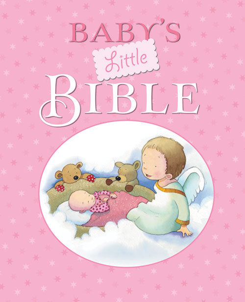 Portada de «La pequeña Biblia del bebé», en la que aparece un ángel velando por un bebé dormido y dos ositos de peluche sobre un fondo rosa con motivos de estrellas; en ella se narran historias bíblicas, desde la Creación hasta la Resurrección, y se celebra el amor de Dios.