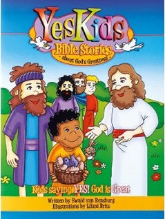 Portada ilustrada de «Yes Kids Bible Stories», con un diseño similar al de los libritos de cuentos, en la que aparece Jesús con niños y adultos al aire libre, con el título y el subtítulo sobre la grandeza de Dios en la parte superior.