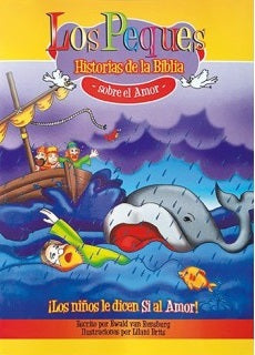 Portada de un libro infantil titulado «Los Peques: Historias de la Biblia sobre el Amor», en la que aparecen una ballena, un barco y personajes de dibujos animados en una colorida ilustración, ideal para libros infantiles y para explorar historias bíblicas.