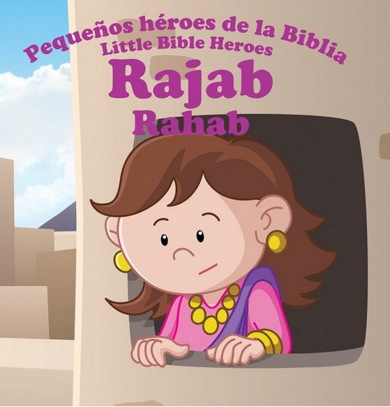 Ilustración de cómic en la que se ve a Rahab asomándose por una ventana, que aparece en la portada de *Pequeños Héroes de la Biblia*, un librito bilingüe para niños —un libro infantil religioso en español e inglés—.