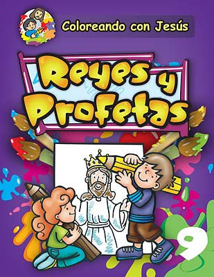 Dos niños pintan un dibujo de una figura coronada en un caballete; el texto reza «Coloreando con Jesús: Reyes y Profetas» sobre un fondo morado, ideal para libros cristianos para colorear y para enseñar historias bíblicas a los niños.