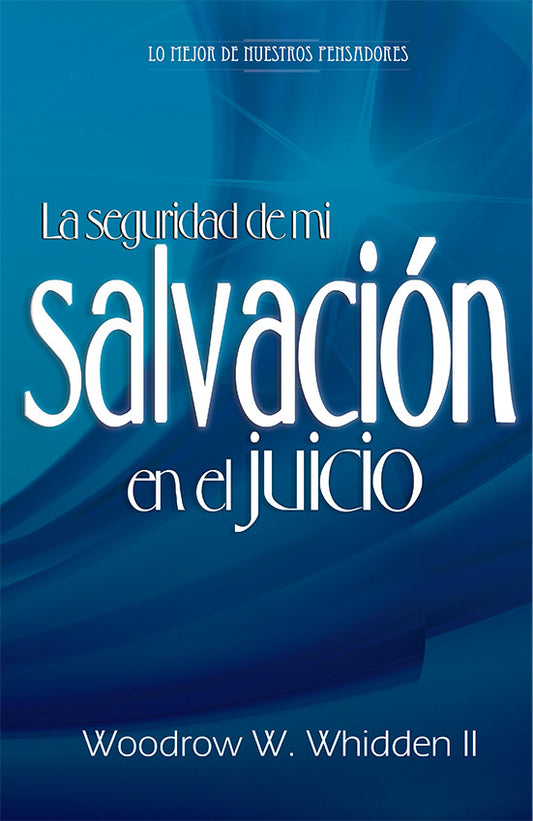 Portada de un libro con fondo azul titulada *La seguridad de mi salvación en el juicio*, de Woodrow W. Whidden II, que aborda la salvación adventista, con texto en fuentes de color blanco y azul claro.