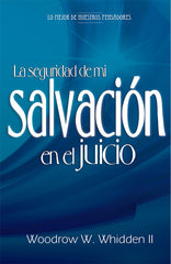La Seguridad de mi Salvacion