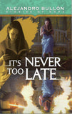 PB It's Never too late