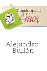 Transformados por El amor