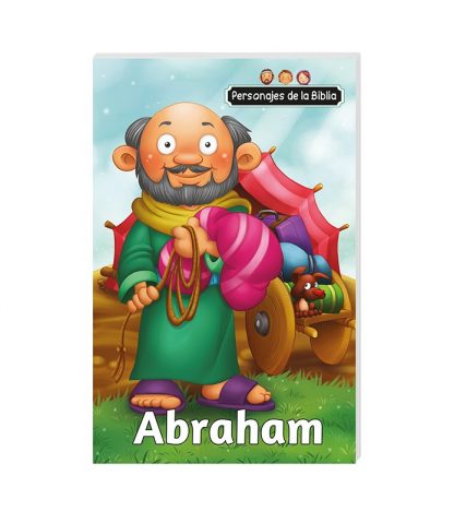 Ilustración de cómic en la que aparece Abraham sosteniendo bolsas de color rosa y morado, de pie frente a una tienda de campaña, con un cartel en el que se lee «Personajes de la Biblia» y su nombre en la parte inferior; ideal para relatos bíblicos o historias ilustradas sobre valores para niños.