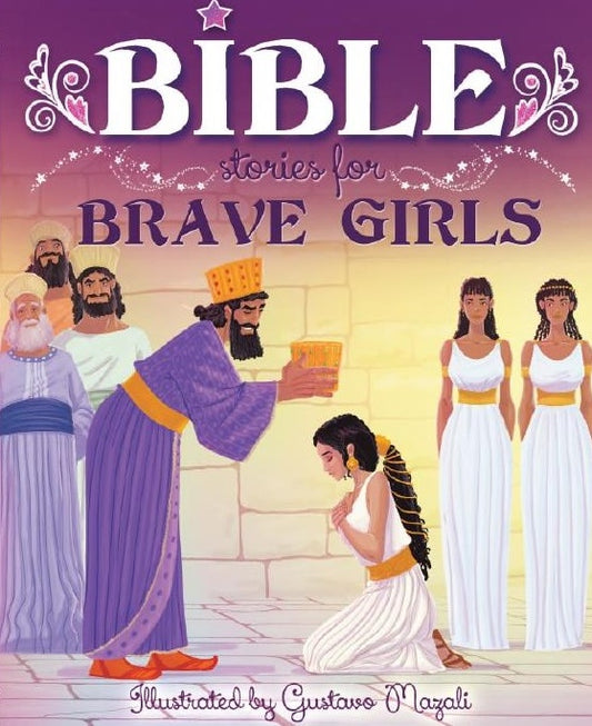 Un rey se arrodilla para colocar una corona sobre la cabeza de una niña mientras otros observan; portada de un libro de historias bíblicas para niñas, que rinde homenaje a las valientes heroínas de la Biblia.