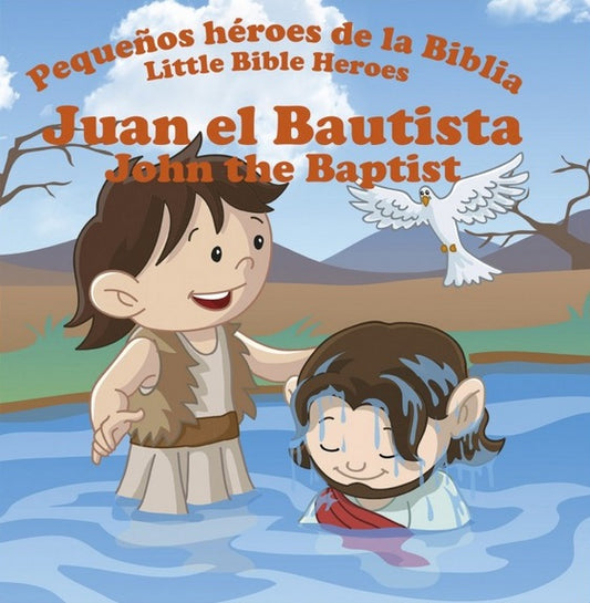 Ilustración de cómic en la que Juan el Bautista bautiza a Jesús en un río, con una paloma sobre ellos. El texto bilingüe reza: «Pequeños héroes de la Biblia: Juan el Bautista — un librito bilingüe para niños de la serie Pequeños héroes de la Biblia».