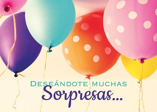 Globos de lunares de colores con la frase en español «Deseándote muchas sorpresas...» sobre un fondo claro, perfectos para tarjetas para cualquier ocasión o para combinar con tarjetas de diferentes diseños.