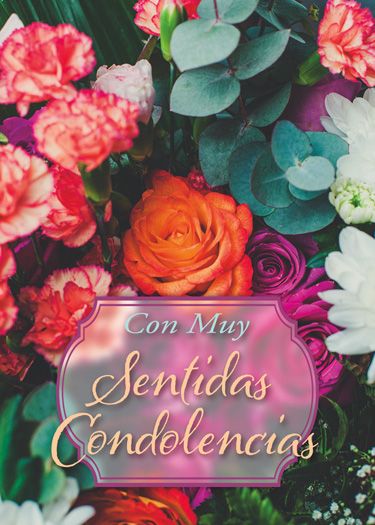 Un colorido ramo de flores con un ribete rosa en el que se lee el texto en español «Con muy sentidas condolencias», ideal para tarjetas para cualquier ocasión o como parte de tarjetas de diferentes diseños.