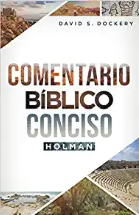 Portada del libro «Comentario Bíblico Conciso Holman», de David S. Dockery, con un texto grande y en negrita e imágenes de paisajes entre las letras, ideal para el estudio bíblico o como introducción a la Biblia.