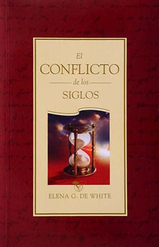 Portada roja del libro titulado *El Conflicto de los Siglos*, de Elena G. de White, en la que aparece un reloj de arena en el centro y un análisis sobre las profecías del Apocalipsis.