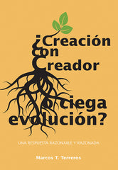 Creacion con Creador o Ciega Evolucion?