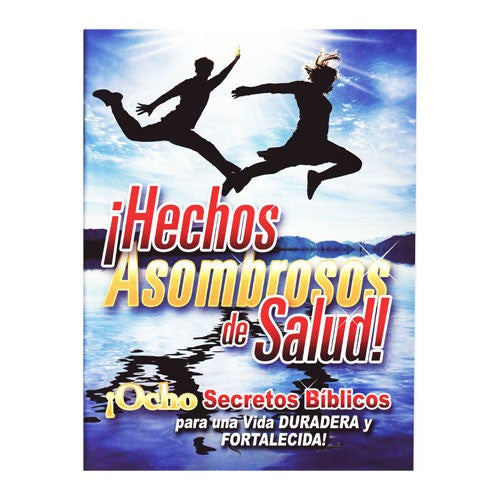 Dos personas saltan en el aire junto a un lago, con las montañas de fondo. El texto en español dice: «¡Hechos asombrosos de salud! Descubre principios de salud y 8 secretos bíblicos para una vida duradera y llena de vigor».