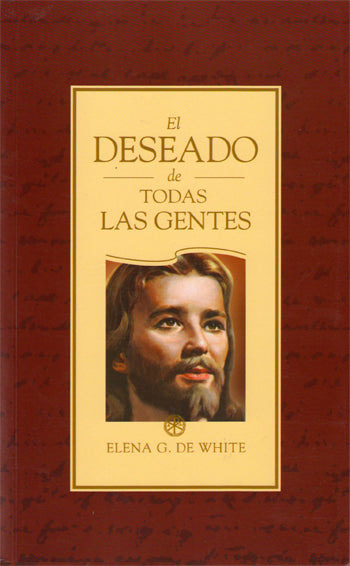 Portada del libro *El Deseado de Todas las Gentes*, de Elena G. de White, en la que aparece un retrato ilustrado de Jesucristo sobre un fondo marrón y enmarcado con un borde dorado; una profunda biografía de Cristo basada en los evangelios.