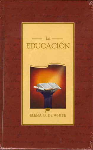 Portada del libro *La Educación*, de Elena G. de White, en la que aparece la ilustración de un libro abierto sobre un pedestal, sobre un fondo marrón, y que destaca los principios pedagógicos bíblicos fundamentales para la educación cristiana.