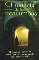 El Martir de las Catacumbas