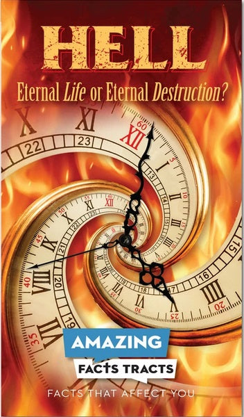 Portada de un folleto con relojes giratorios y llamas, titulado «EL INFIERNO: ¿Vida eterna o destrucción eterna?». Incluye folletos evangelísticos de «Amazing Facts» y guías de estudio bíblico que te harán replantearte tu concepción de la vida eterna.