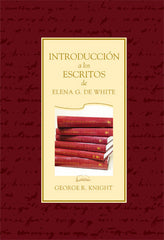 Introduccion a los escritos de EG White Rustico