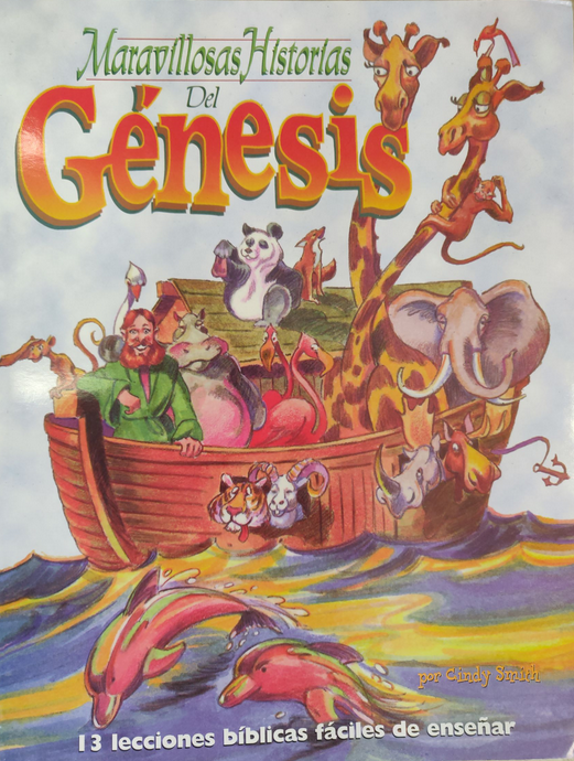 La portada ilustrada del libro muestra el Arca de Noé con diversos animales a bordo y a Noé al timón. Título: «Maravillosas Historias del Génesis». Subtítulo: «13 lecciones bíblicas para niños y actividades bíblicas fáciles de enseñar».