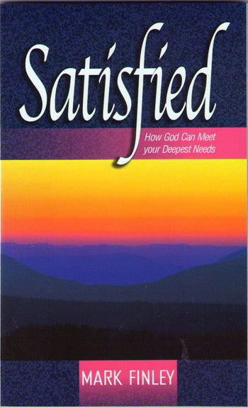 Portada del libro «Satisfied: How God Can Meet Your Deepest Needs» (Satisfecho: cómo Dios puede satisfacer tus necesidades más profundas), de Mark Finley, en la que aparece una puesta de sol sobre las montañas con un fondo con degradado de azul oscuro y naranja, que evoca una sensación de esperanza y paz.