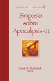 Classicos del Adventismo # 7 Simposio de Apocalipsis II