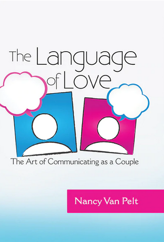 Portada del libro *El lenguaje del amor: el arte de comunicarse en pareja*, de Nancy Van Pelt, en la que aparecen dos figuras estilizadas con bocadillos, que ilustran de forma visual consejos prácticos sobre la comunicación en pareja y el matrimonio.