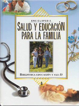 Portada de una enciclopedia en español titulada «Salud y Educación para la Familia», centrada en la divulgación médica y el desarrollo humano, con fotografías de familias, instrumentos médicos, flores y un estetoscopio. El título aparece enmarcado en el centro.